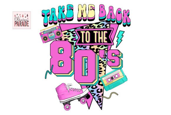 Ignite Your Brand with the Take Me Back to the 80s, Retro Png